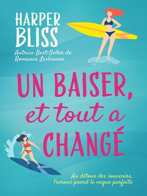 cover image of Un baiser, et tout a changé